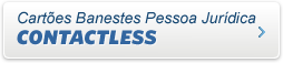 Cart�es Banestes Pessoa Jur�dica Contactless