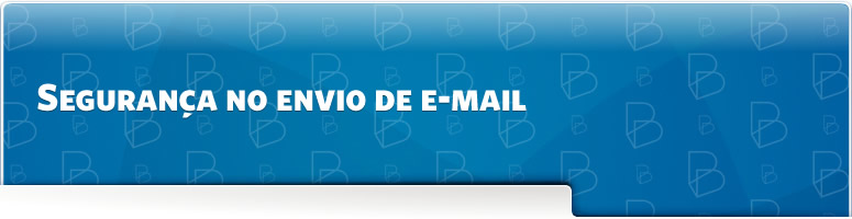 Seguran&ccedil;a nas comunica&ccedil;&otilde;es por e-mail
