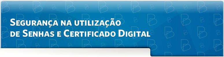 Seguran&ccedil;a nos canais eletr&ocirc;nicos de atendimento