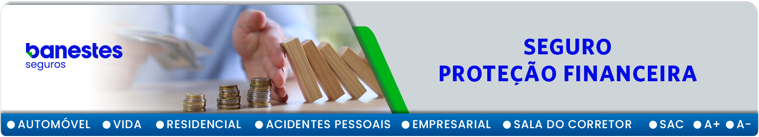 Seguro Banestes protecao financeira